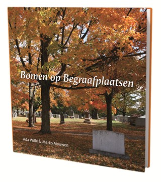 Boek Bomen op Begraafplaatsen Ada Wille & Marko Mouwen